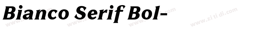 Bianco Serif Bol字体转换